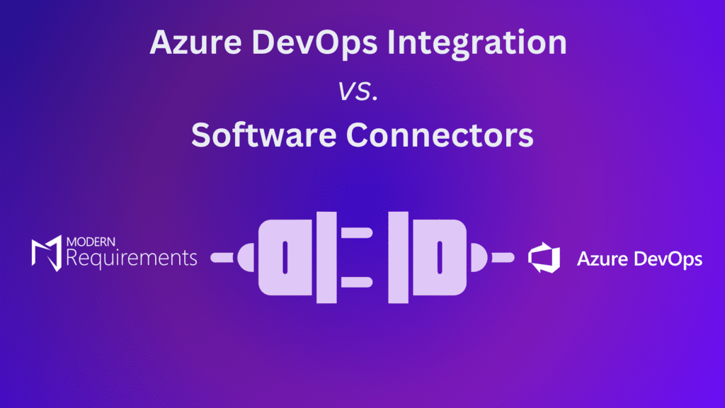 Graphic showing Modern Requirements4DevOps as a plug connecting to Azure DevOps as a socket.